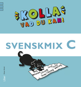 Kolla vad du kan! Svenskmix C