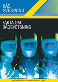 Fakta om bågsvetsning