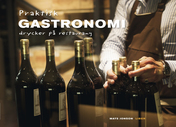 Praktisk gastronomi – drycker på restaurang