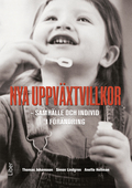 Nya uppväxtvillkor