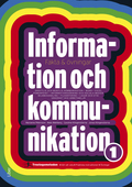 Information och kommunikation 1